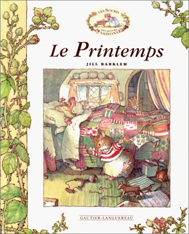 Les souris des quatre saisons. Le printemps