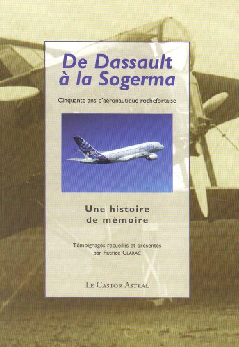 de dassault a la sogerma. 50 ans aeron.