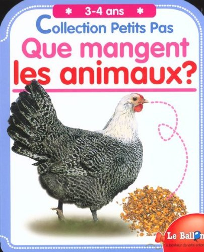Que mangent les animaux ? 3-4 ans
