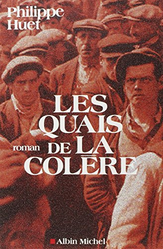 Les quais de la colère