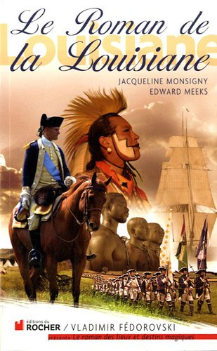 Le roman de la Louisiane