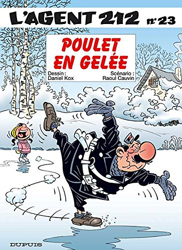 L'agent 212. Vol. 23. Poulet en gelée