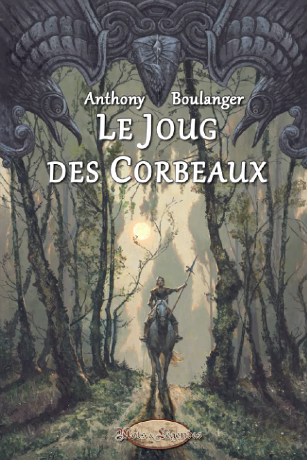Le Joug des Corbeaux