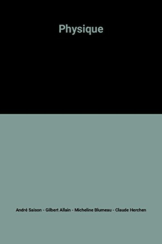 Physique : classe de 1re C, E