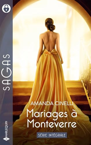 Mariages à Monteverre : série intégrale