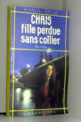 Chris, fille perdue sans collier