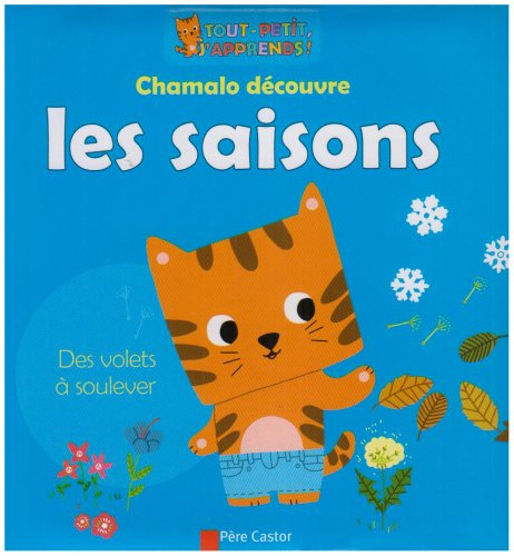 Chamalo découvre les saisons