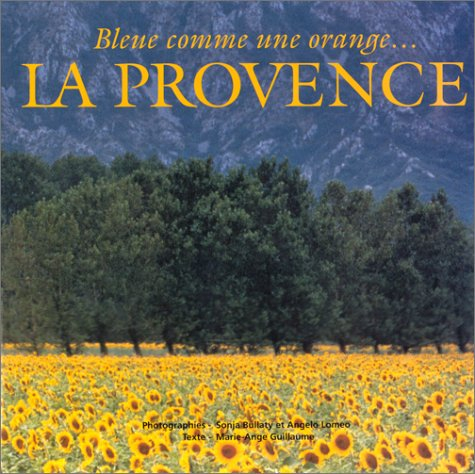 Bleue comme une orange... la Provence