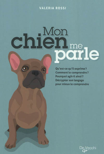 Mon chien me parle