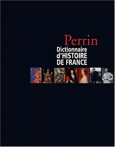 Dictionnaire d'Histoire de France