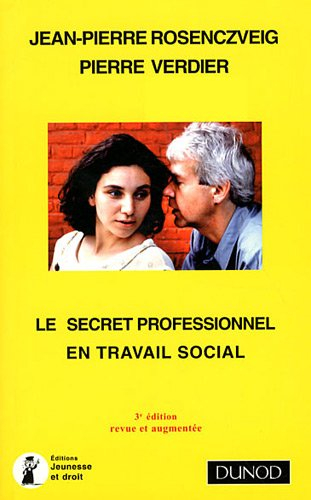 Le secret professionnel en travail social