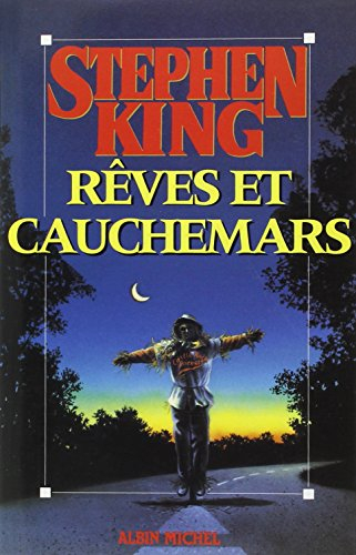 Rêves et cauchemars