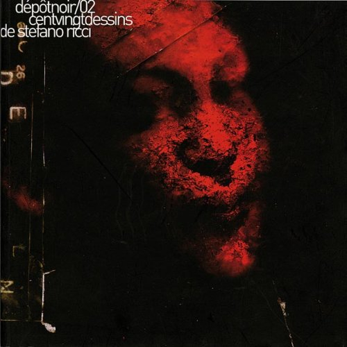 Dépôt noir. Vol. 2