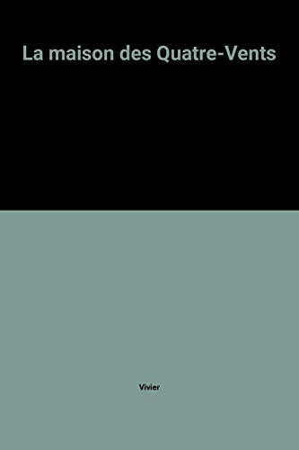 La maison des quatre-vents