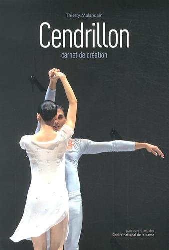 Cendrillon : carnet de création