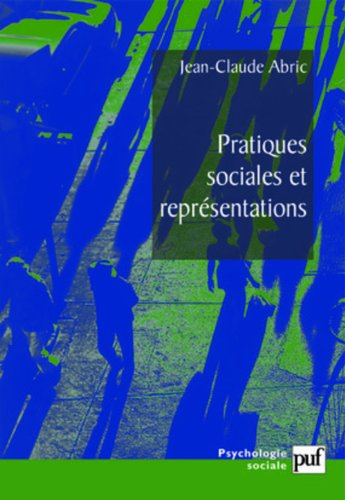 Pratiques sociales et représentations