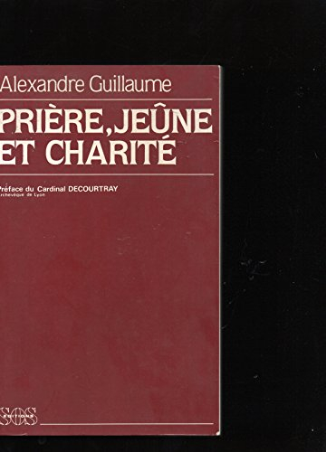 Prière, jeûne et charité