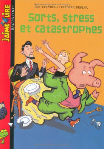 Sorts, stress et catastrophes