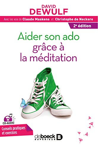 Aider son ado grâce à la méditation