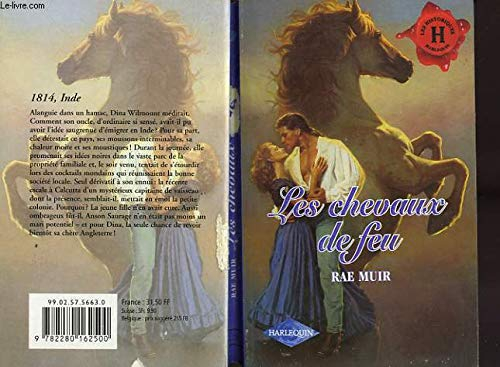 les chevaux de feu : collection : harlequin les historiques n, 128