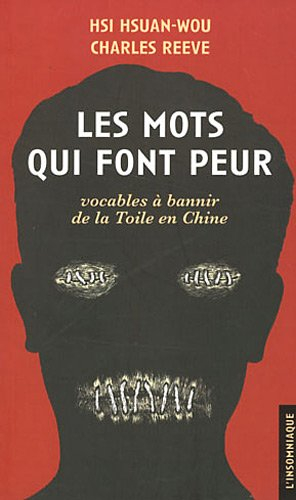 Les mots qui font peur : vocables à bannir de la toile en Chine