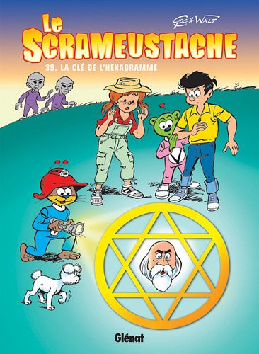 Le Scrameustache. Vol. 39. La clé de l'hexagramme