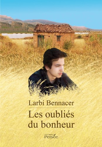 les oubliés du bonheur