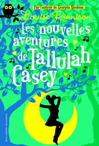 Les nouvelles aventures de Tallulah Casey