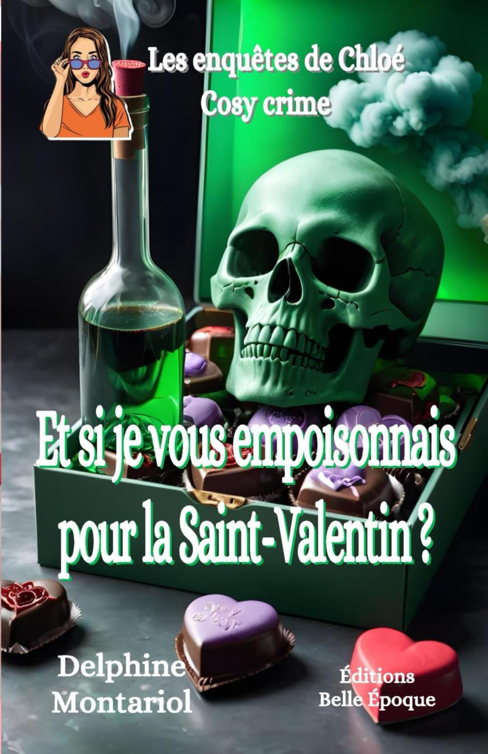 Et si je vous empoisonnais pour la Saint-Valentin ?