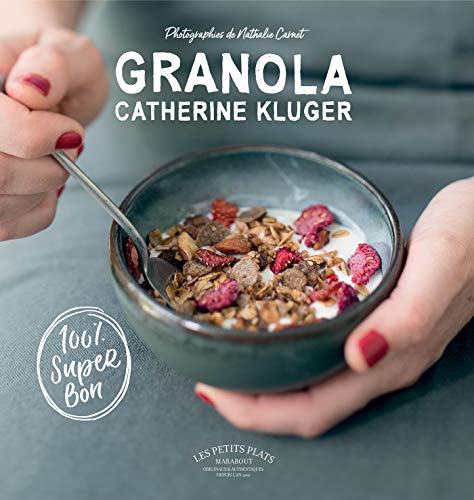 Granola : 100 % super bon