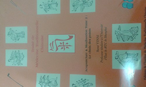 Traité de Médecine Traditionnelle Chinoise