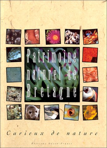 Le patrimoine naturel en Bretagne : curieux de nature