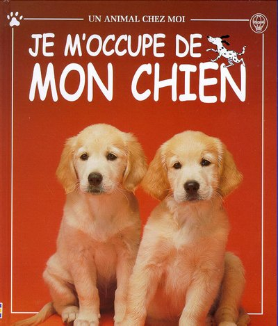 je m'occupe de mon chien