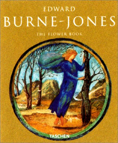 Edward Burne-Jones : le livre des fleurs