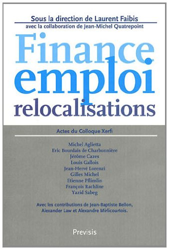 finance, emploi et relocalisations