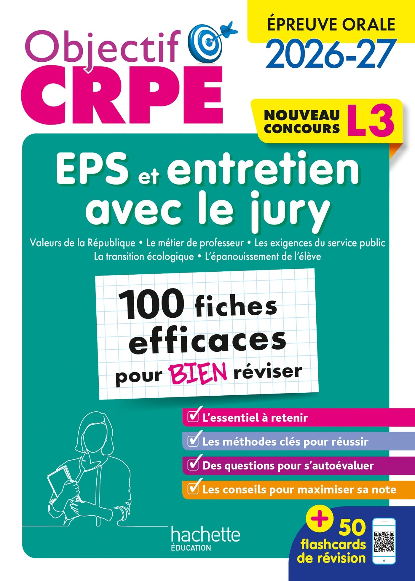 EPS et entretien avec le jury : 100 fiches efficaces pour bien réviser, nouveau concours L3 : épreuv