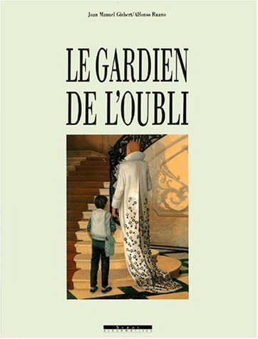 Le gardien de l'oubli