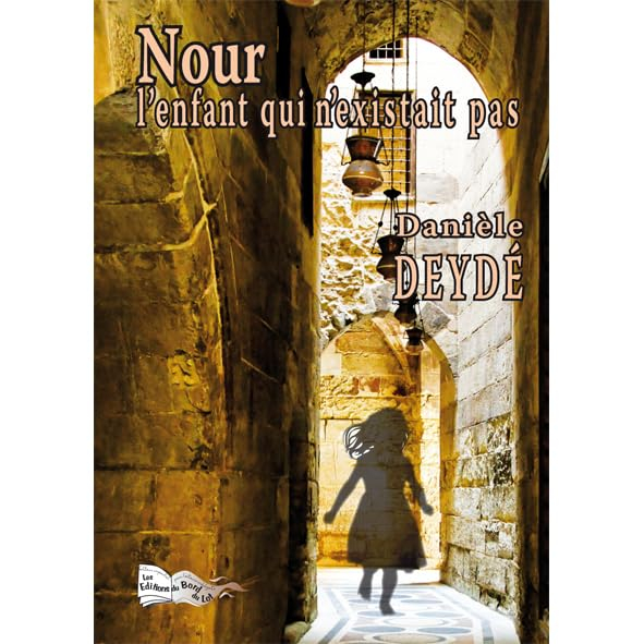 Nour : l'enfant qui n'existait pas