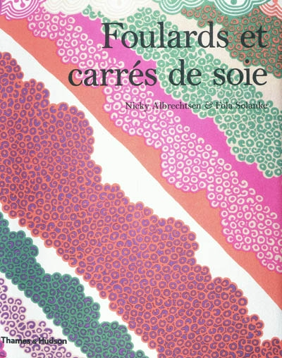 Foulards et carrés de soie