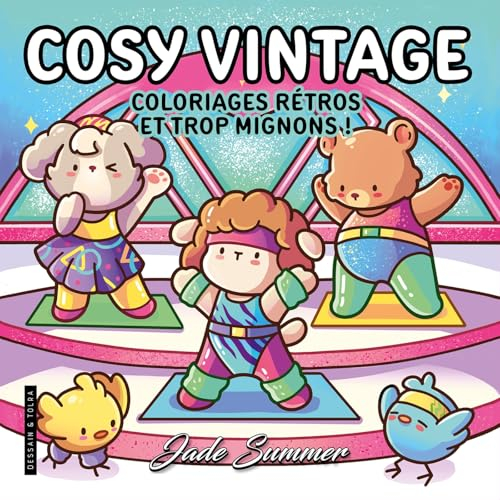 Cosy vintage : coloriages rétros et trop mignons !