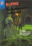 Le labyrinthe infernal