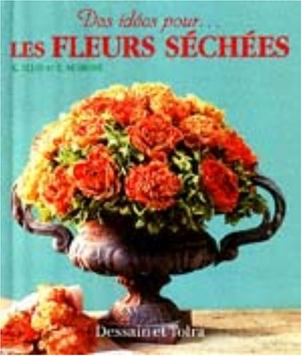 Les fleurs séchées