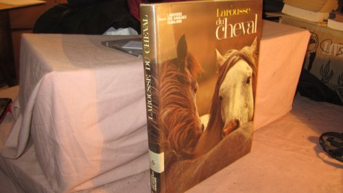 Larousse du Cheval