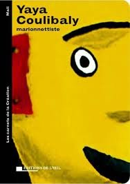 Yaya Coulibaly : marionnettiste