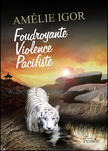 foudroyante violence pacifiste