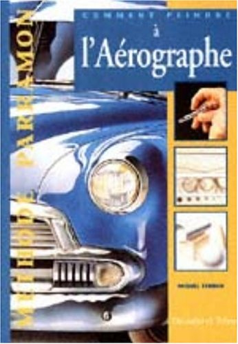 comment peindre à l'aérographe