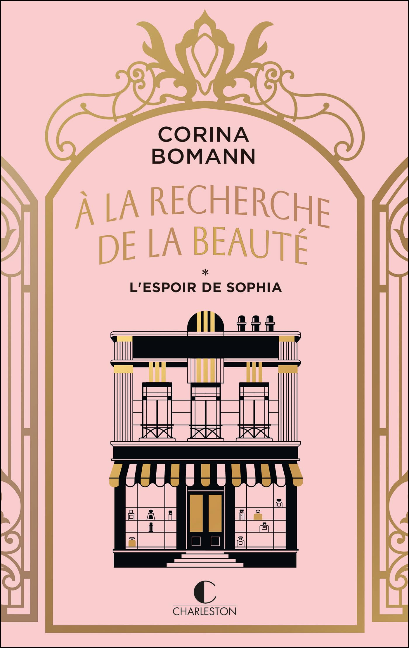 A la recherche de la beauté. Vol. 1. L'espoir de Sophia