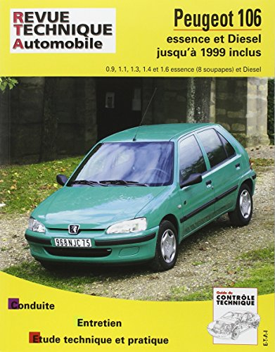 Revue technique automobile, n° 539.5. Peugeot 106 essence 92/99 & diesel 93/99