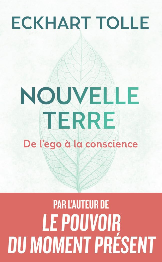 Nouvelle terre : de l'ego à la conscience