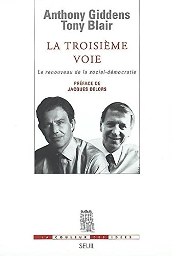 La troisième voie : le renouveau de la social-démocratie